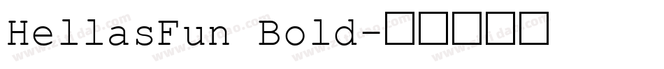 HellasFun Bold字体转换